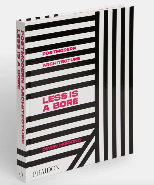 Postmodern Architecture: Less is a Bore