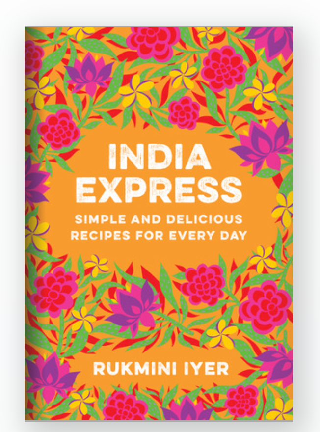 India Express Simple and Delicious Recipes for Every Day